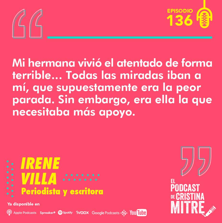 Irene Villa El podcast de Cristina Mitre