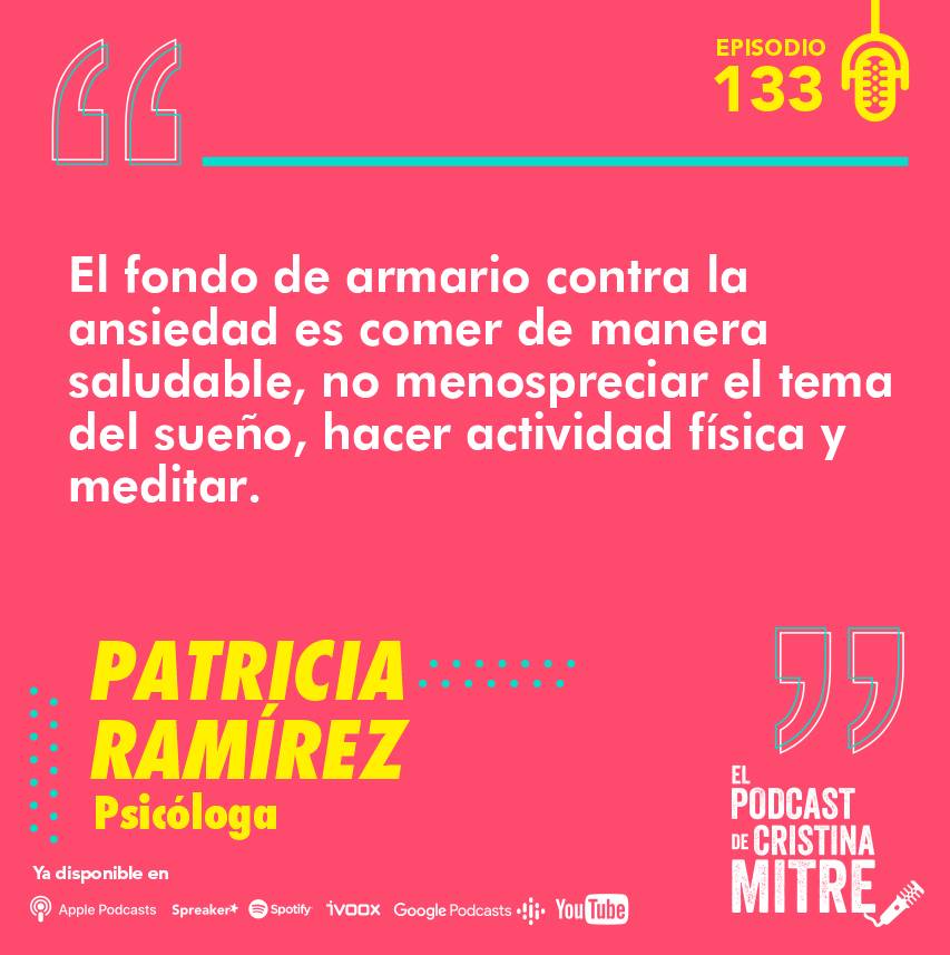 Patricia Ramírez El podcast de Cristina Mitre