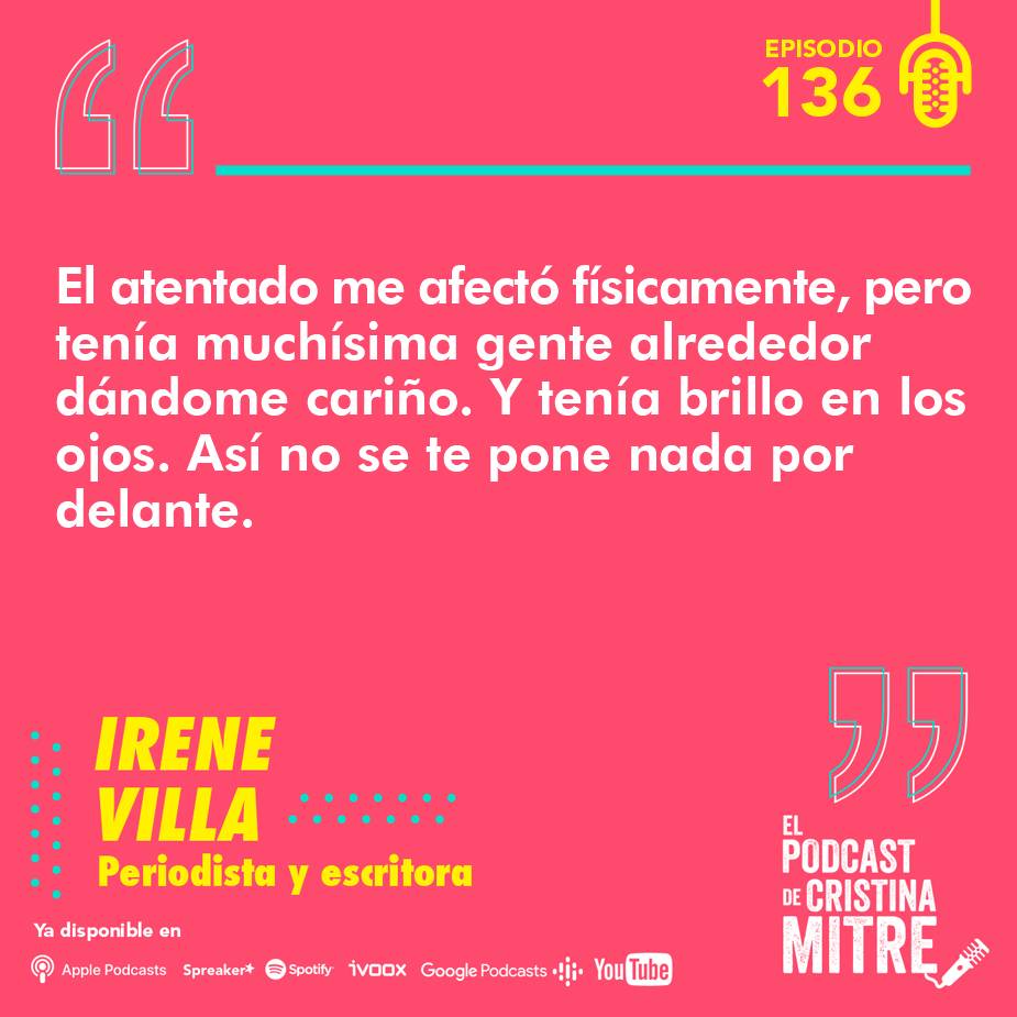 Irene Villa El podcast de Cristina Mitre