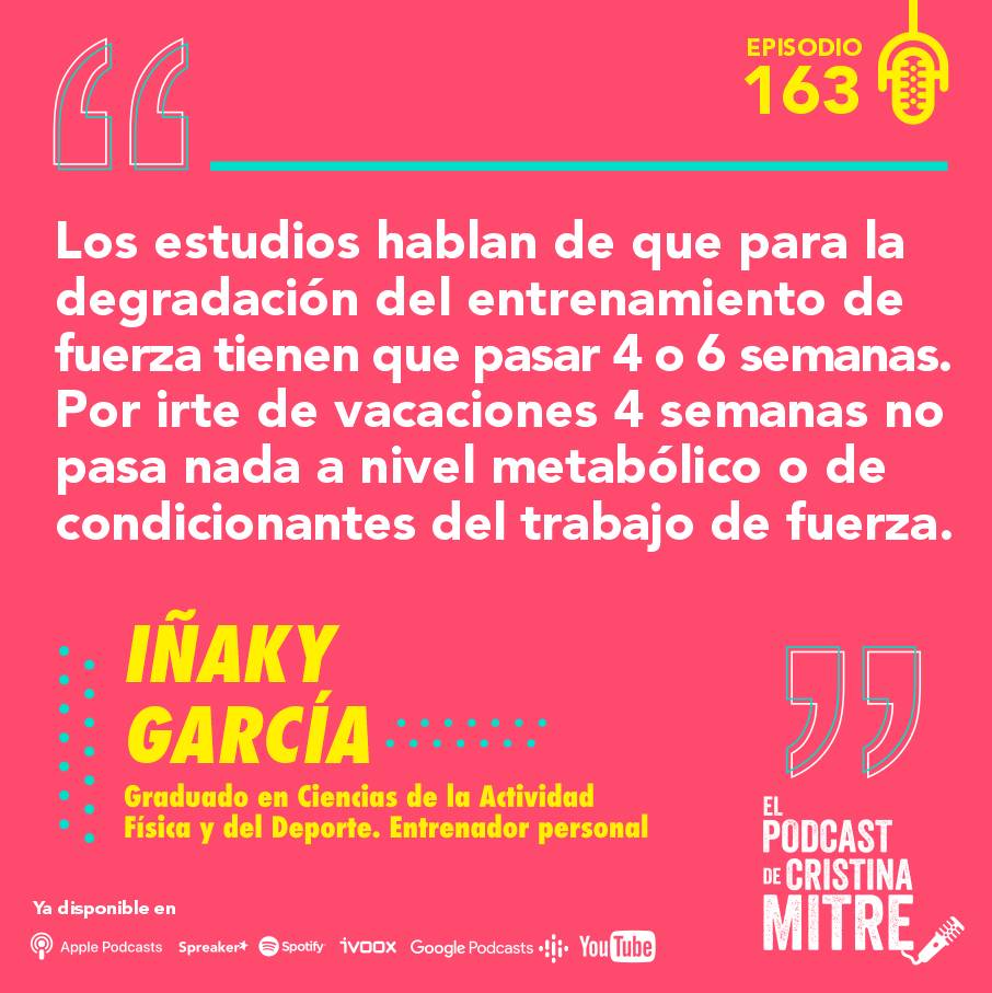 Iñaky García El podcast de Cristina Mitre fuerza entrenamiento