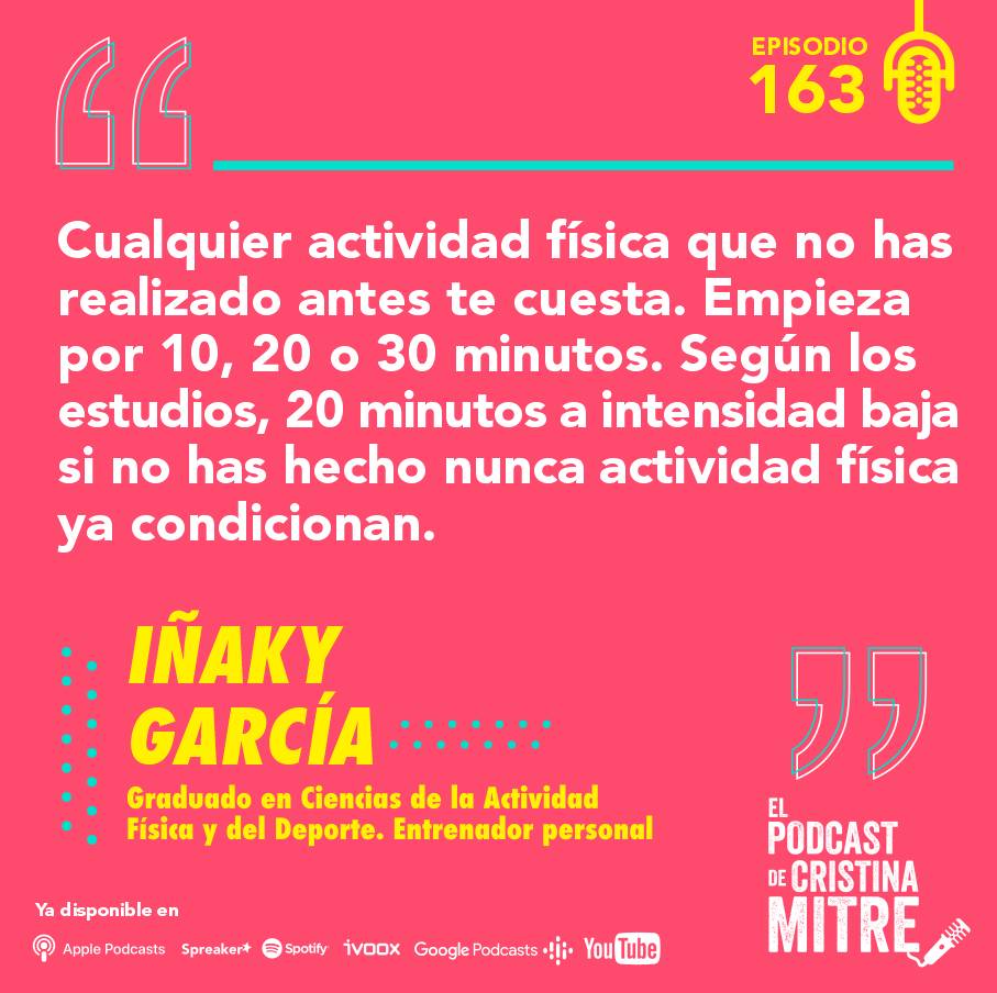 Iñaky García El podcast de Cristina Mitre Actividad física