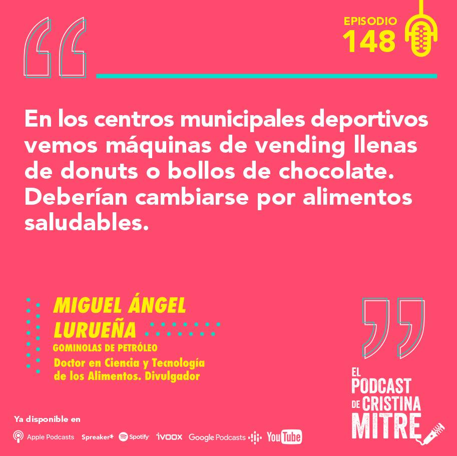 mitos nutrición Miguel Ángel Lurueña El podcast de Cristina Mitre