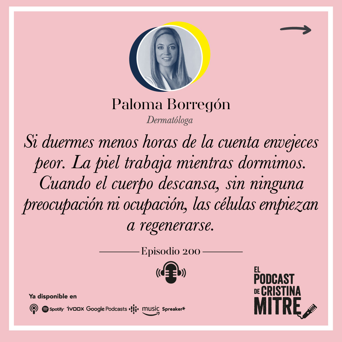 Podcast Cristina Mitre Paloma Borregon manchas piel
