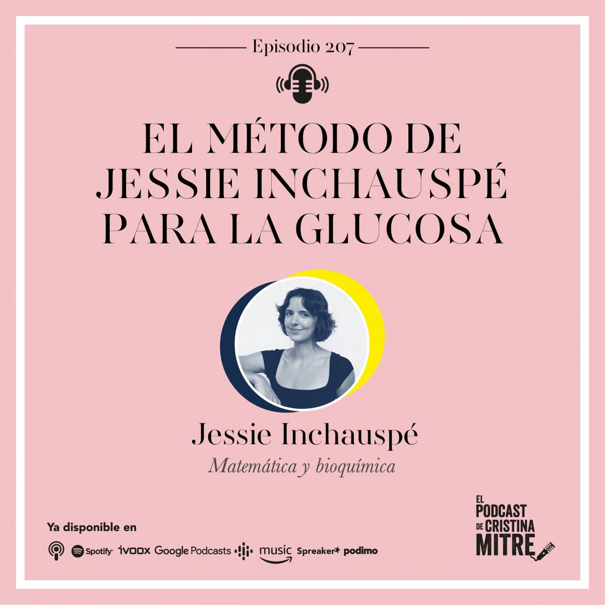 El podcast de Cristina Mitre Jessie Inchauspe Glucosa