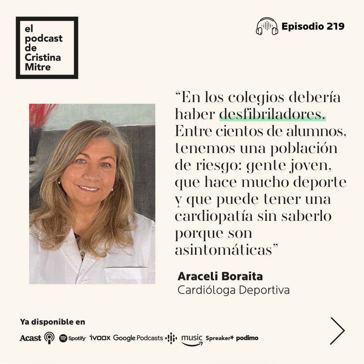 Infarto El Podcast de Cristina Mitre Araceli Boraita