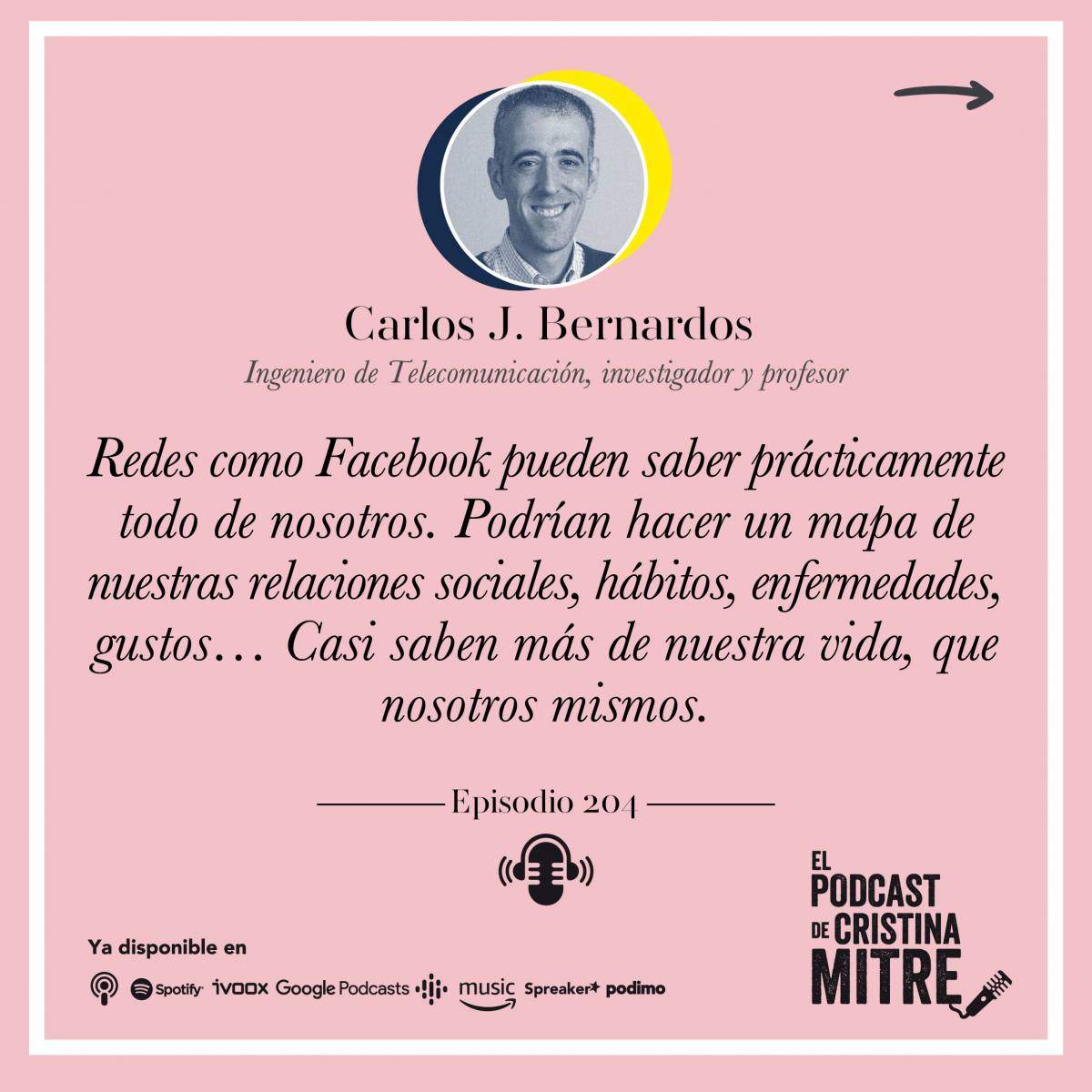 El podcast de Cristina Mitre Carlos J. Bernardos Internet proteger datos