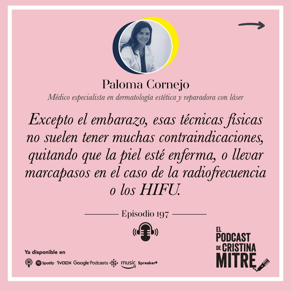 El Podcast de Cristina Mitre Paloma Cornejo tratamientos medicina estetica