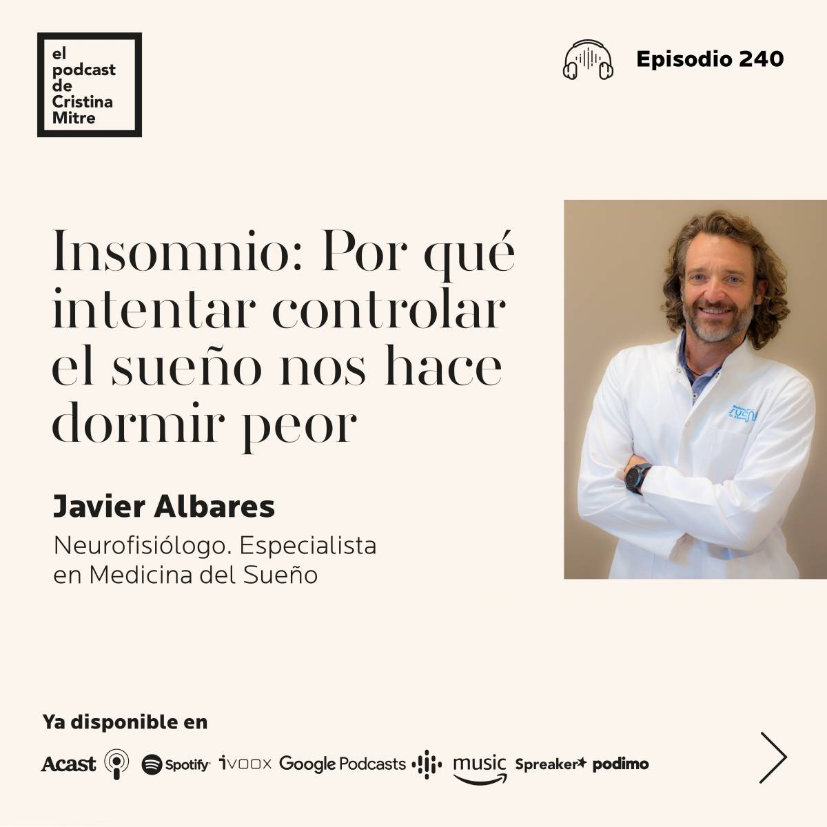 El podcast de Cristina Mitre Javier Albares Insomnio