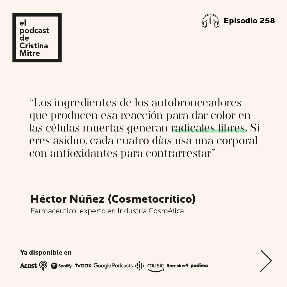 el podcast de cristina mitre hector Nuñez autobronceador