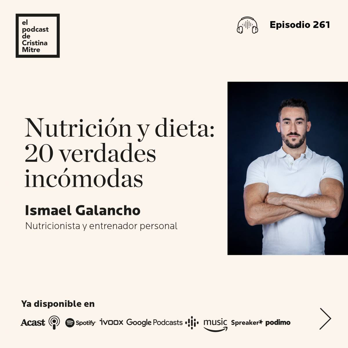 el podcast de cristina mitre ismael galancho nutrición