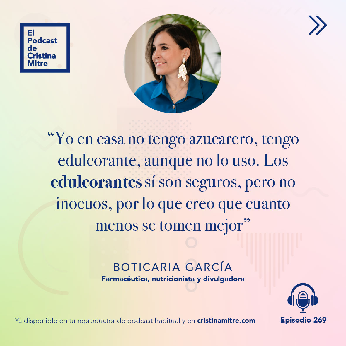 Podcast de Cristina Mitre Boticaria Garcia edulcorantes