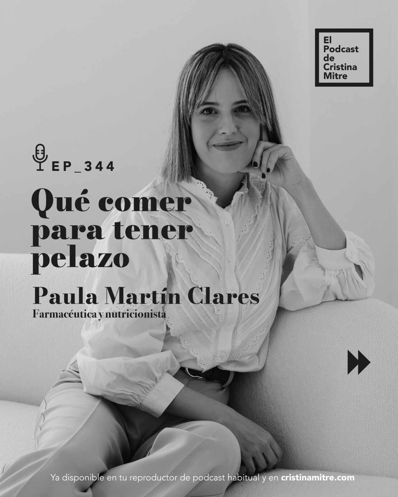 El podcast de Cristina Mitre Paula Martín Pelazo