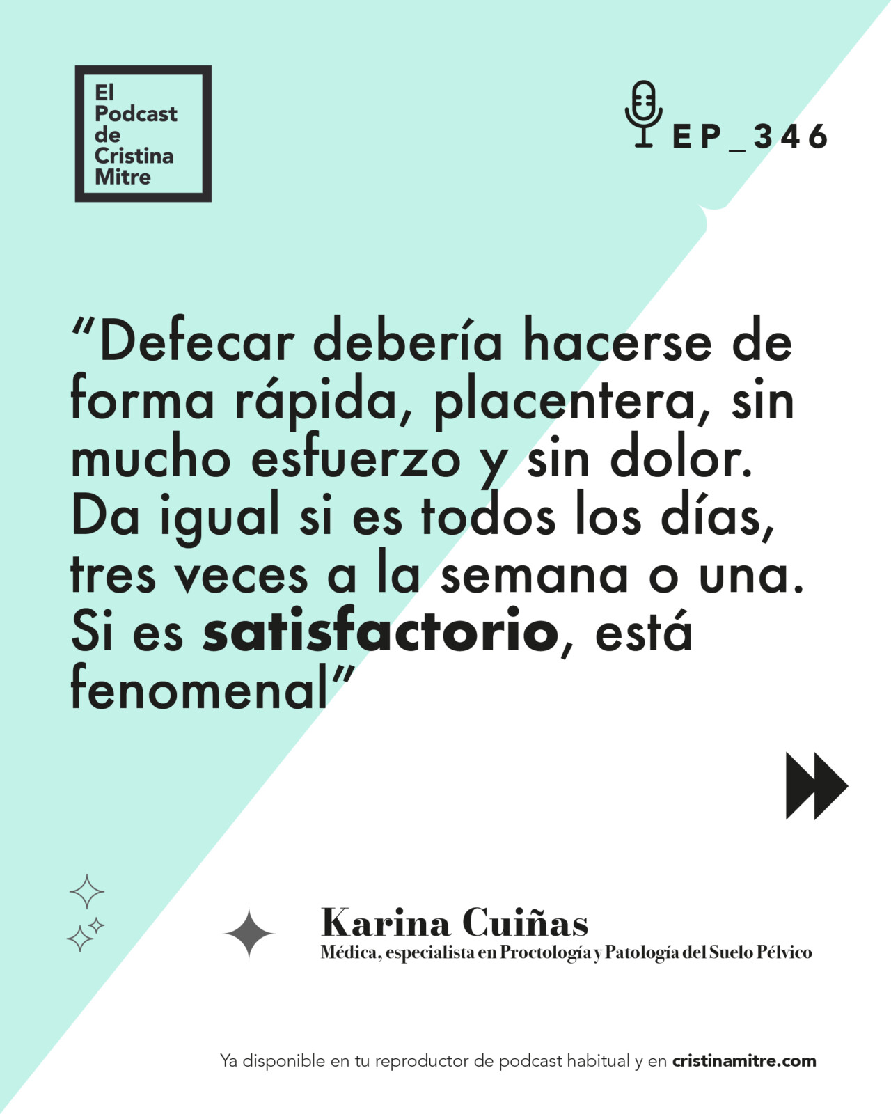 El podcast de Cristina Mitre Karina Cuiñas Estreñimiento