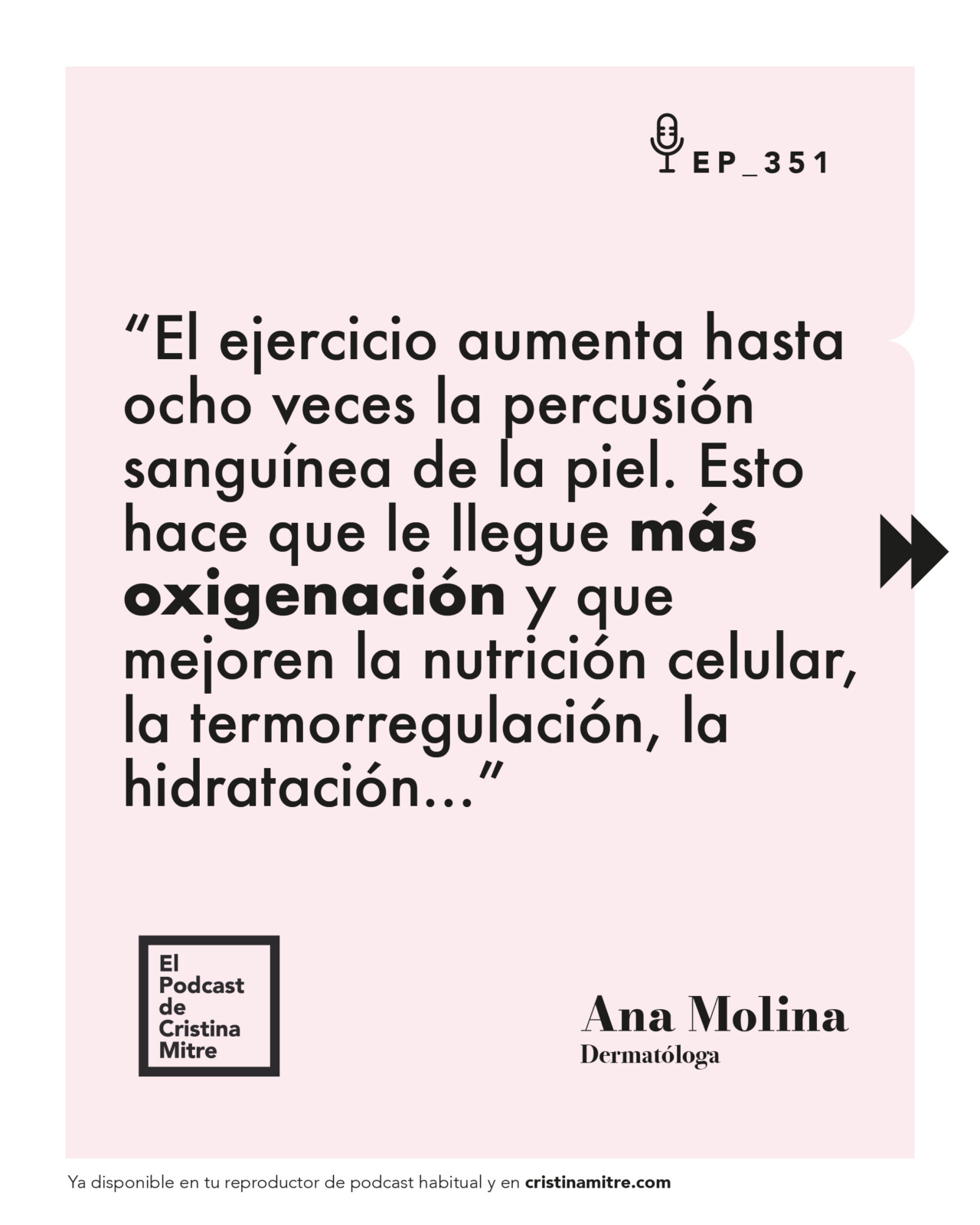 El podcast de Cristina Mitre Ana Molina ejercicio en la piel
