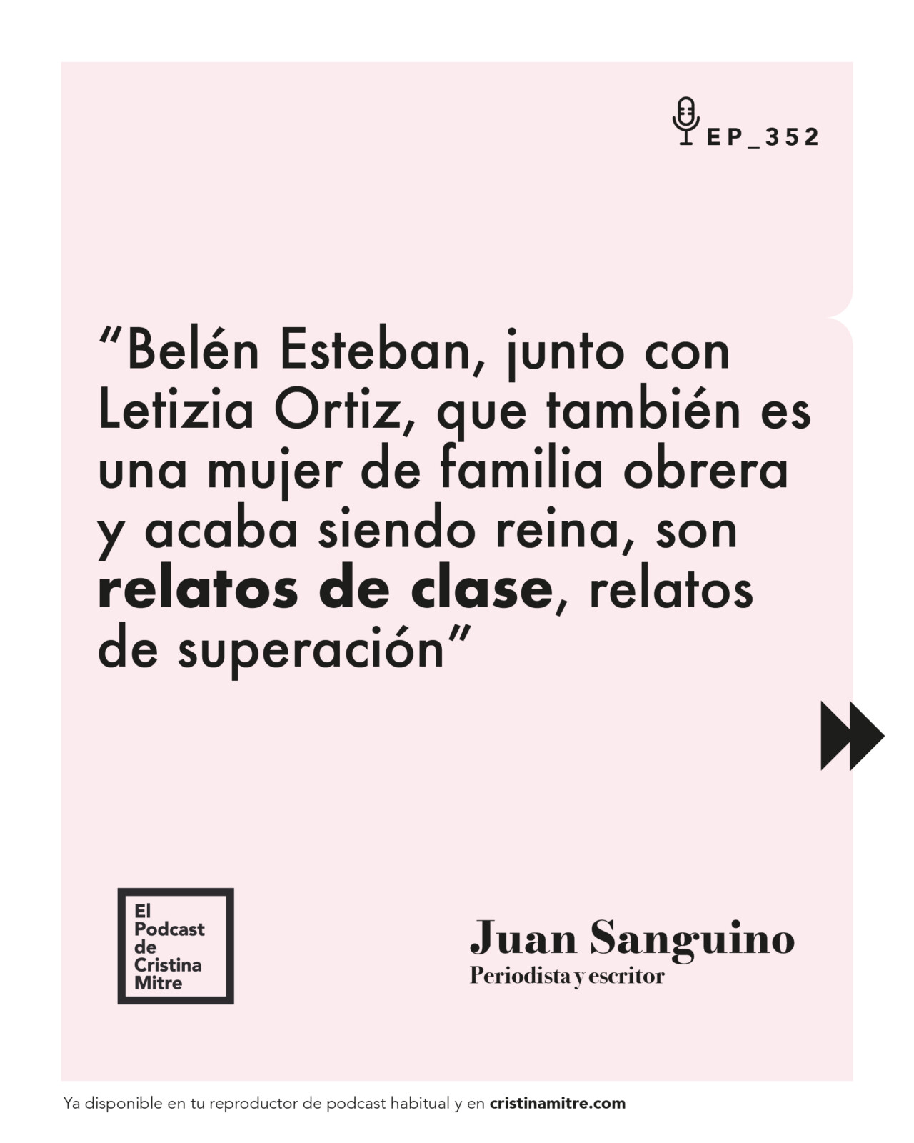 El podcast de Cristina Mitre Juan Sanguino Cultura Pop