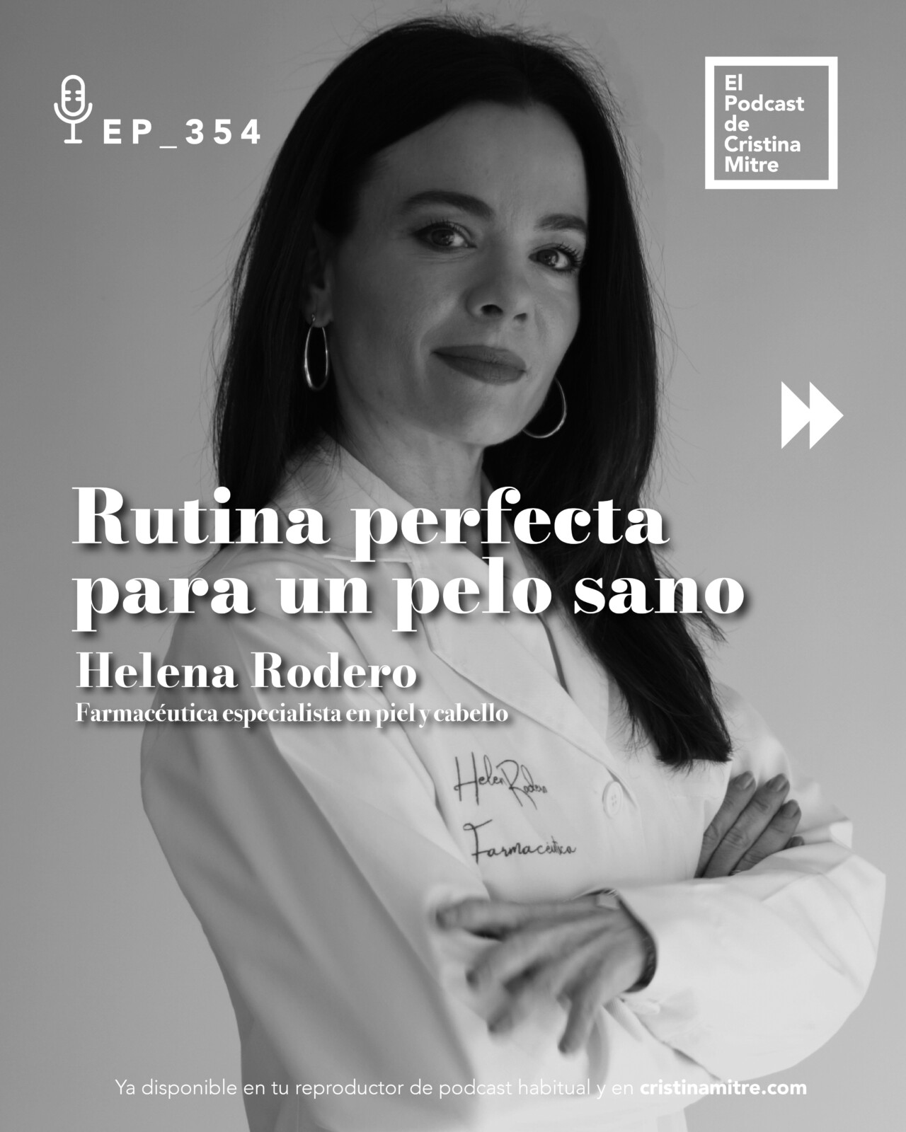 El podcast de Cristina Mitre Helena Rodero Pelo sano