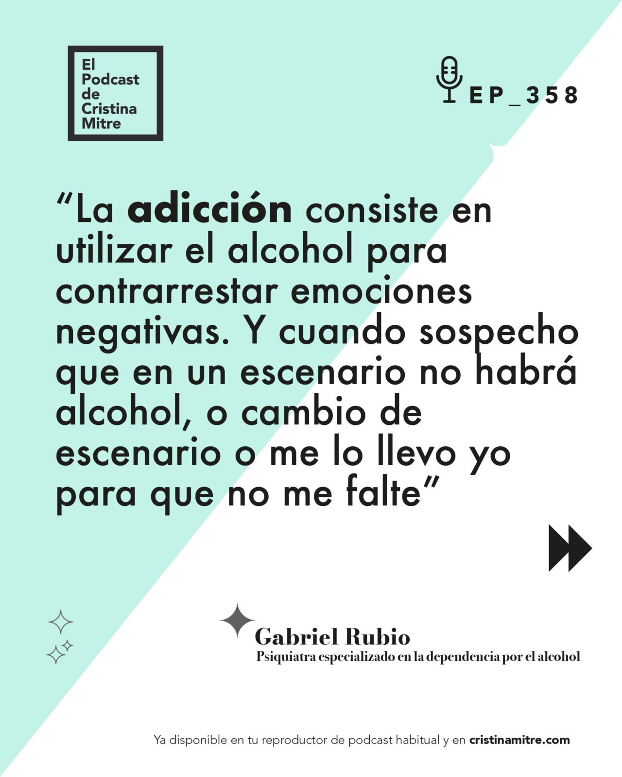 El podcast de Cristina Mitre Gabriel Rubio alcoholismo