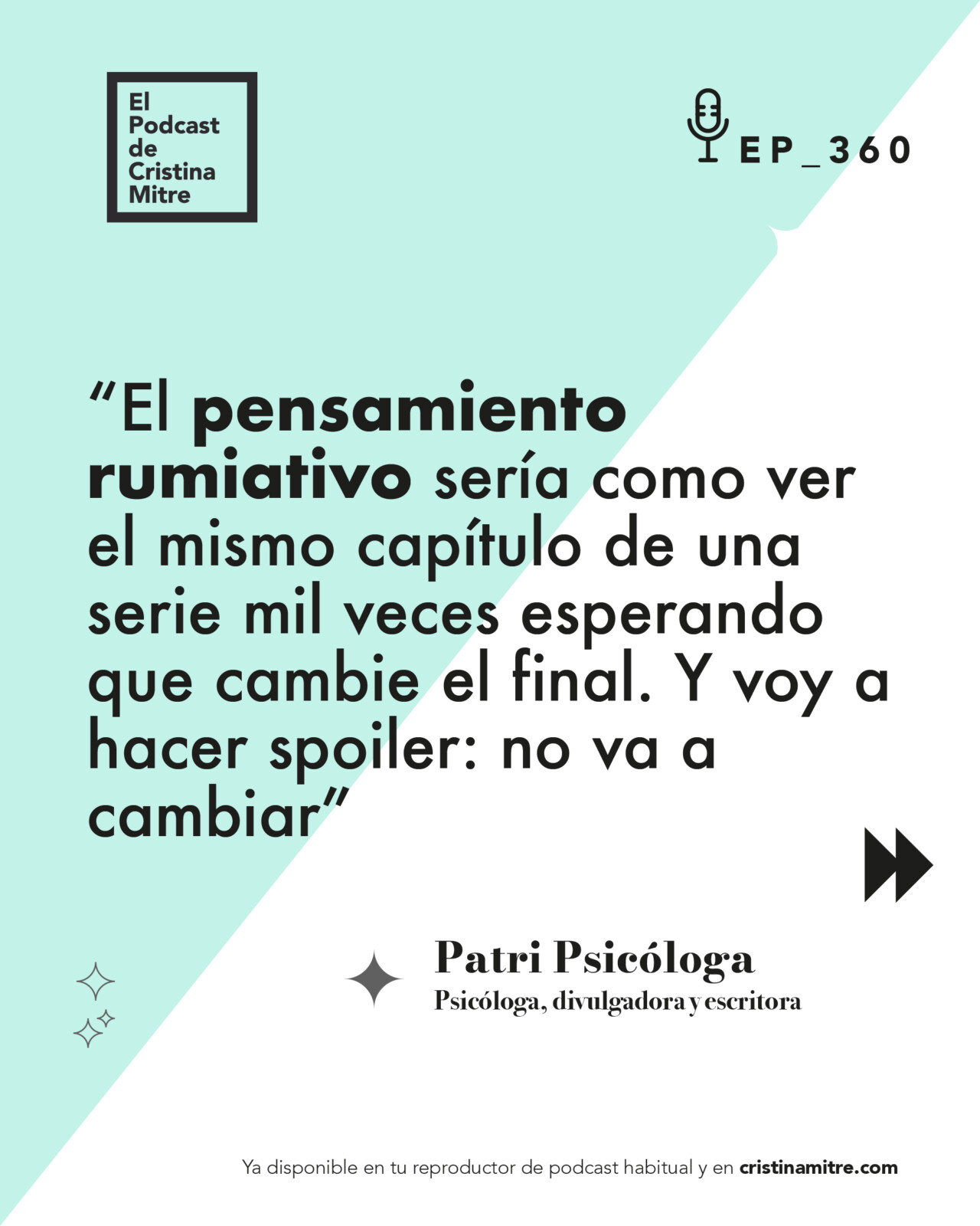 El podcast de Cristina Mitre Patri Psicóloga Rumiaciones