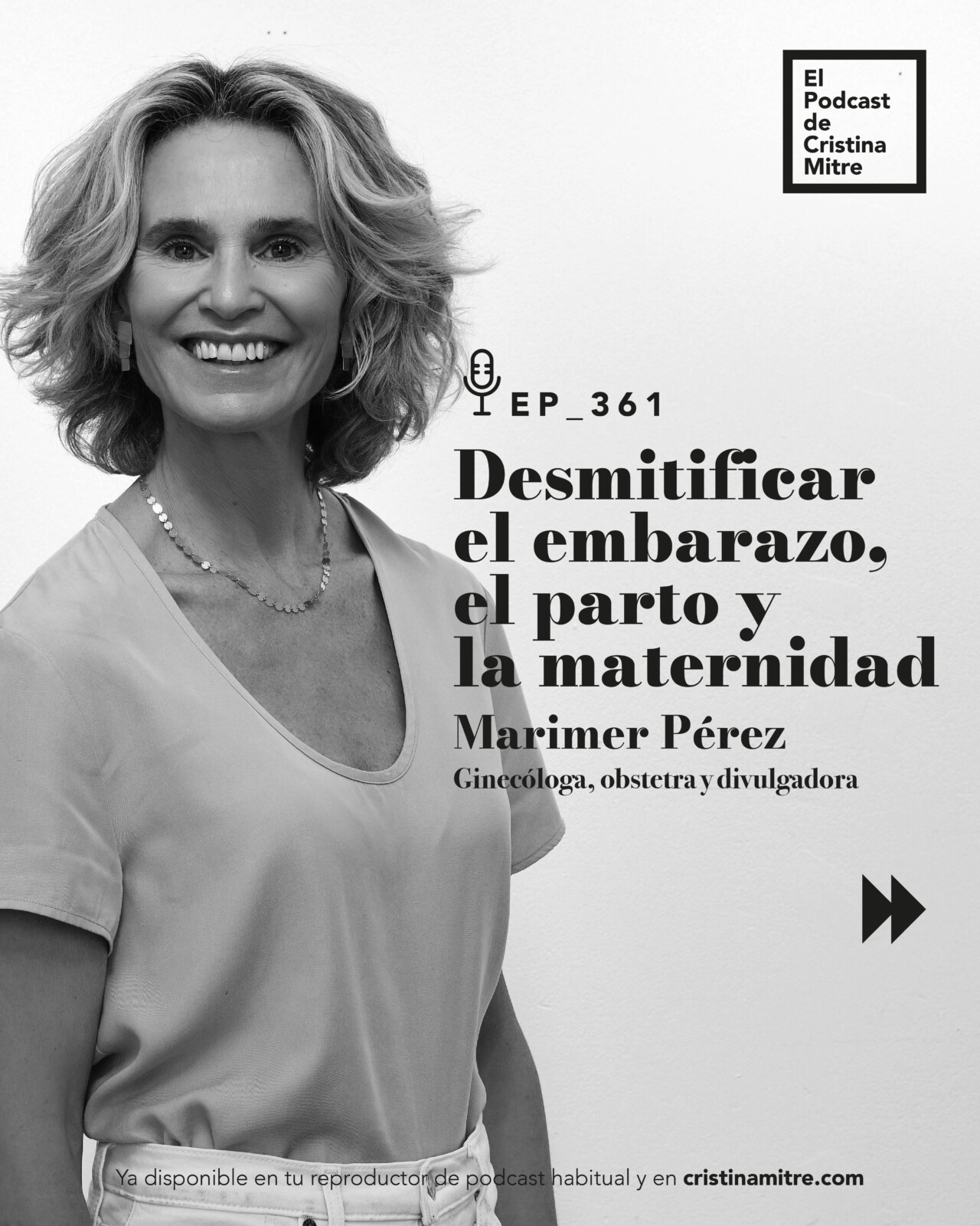 El podcast de Cristina Mitre Marimer Perez embarazo