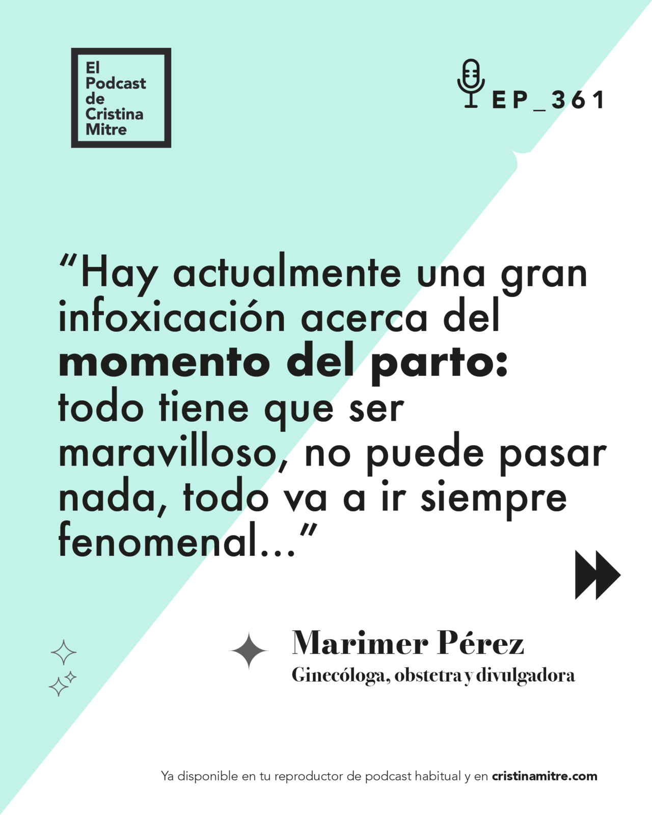 El podcast de Cristina Mitre Marimer Perez parto