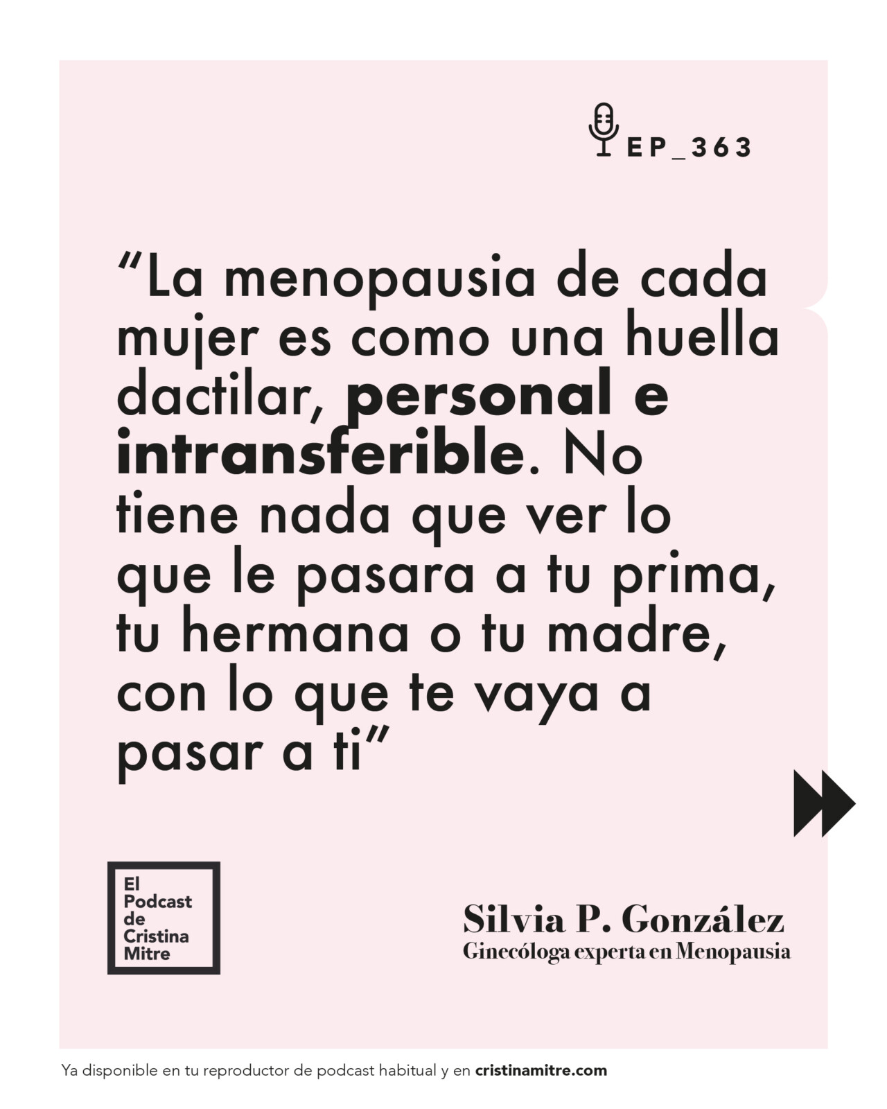 El podcast de Cristina Mitre Silvia P. González Menopausia