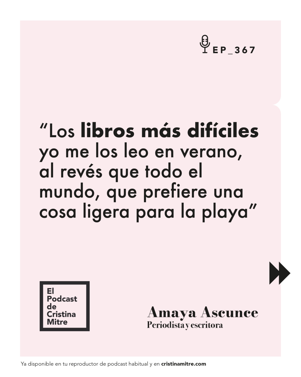 El podcast de Cristina Mitre Amaya Ascunce lecturas de verano