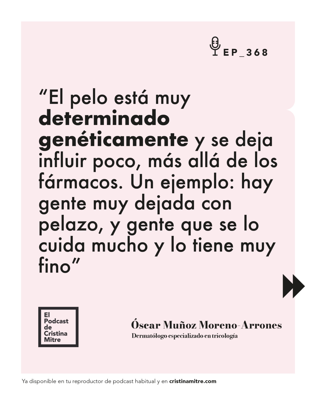 el podcast de Cristina Mitre Oscar Muñoz caída del cabello