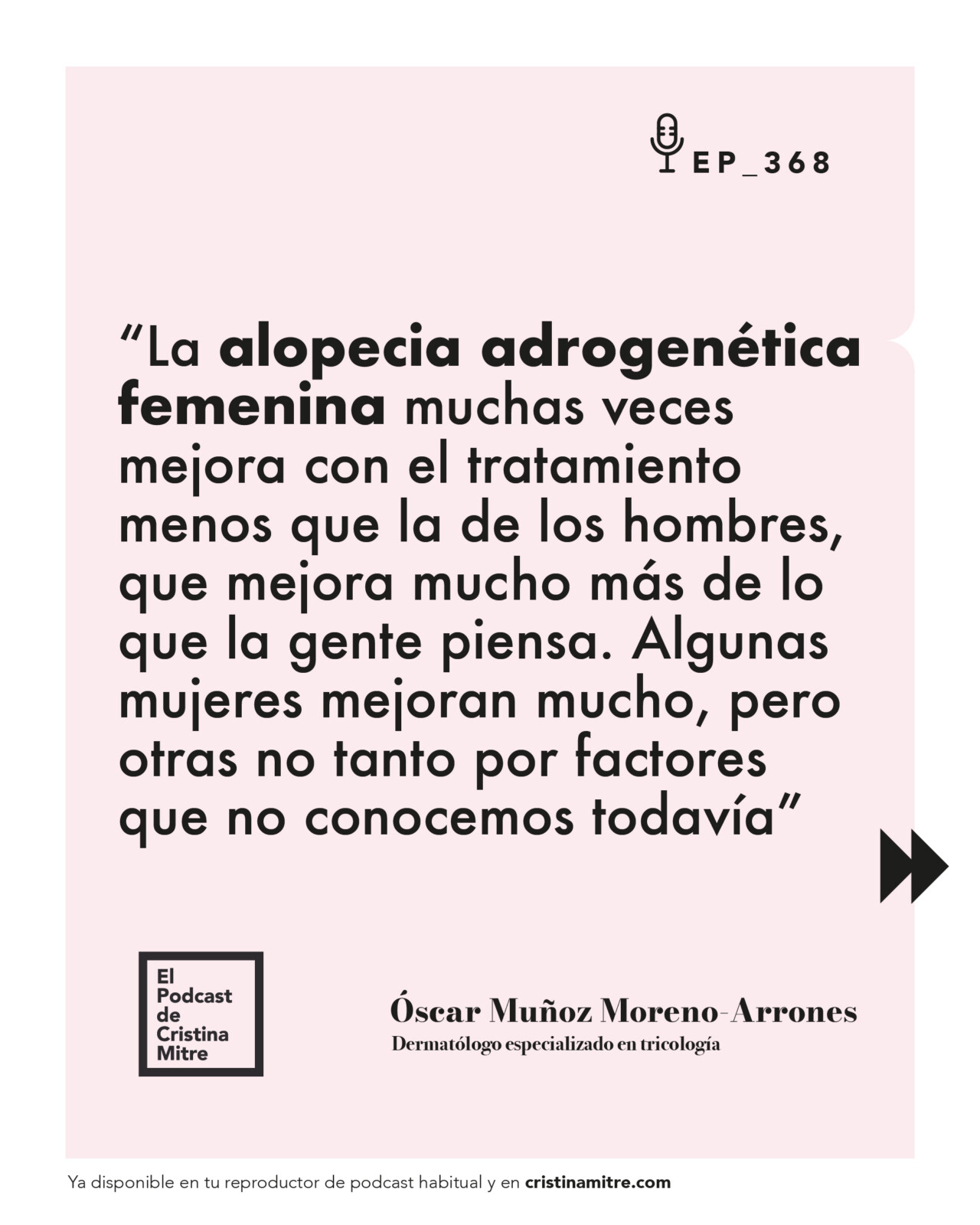 el podcast de Cristina Mitre Oscar Muñoz caída del cabello