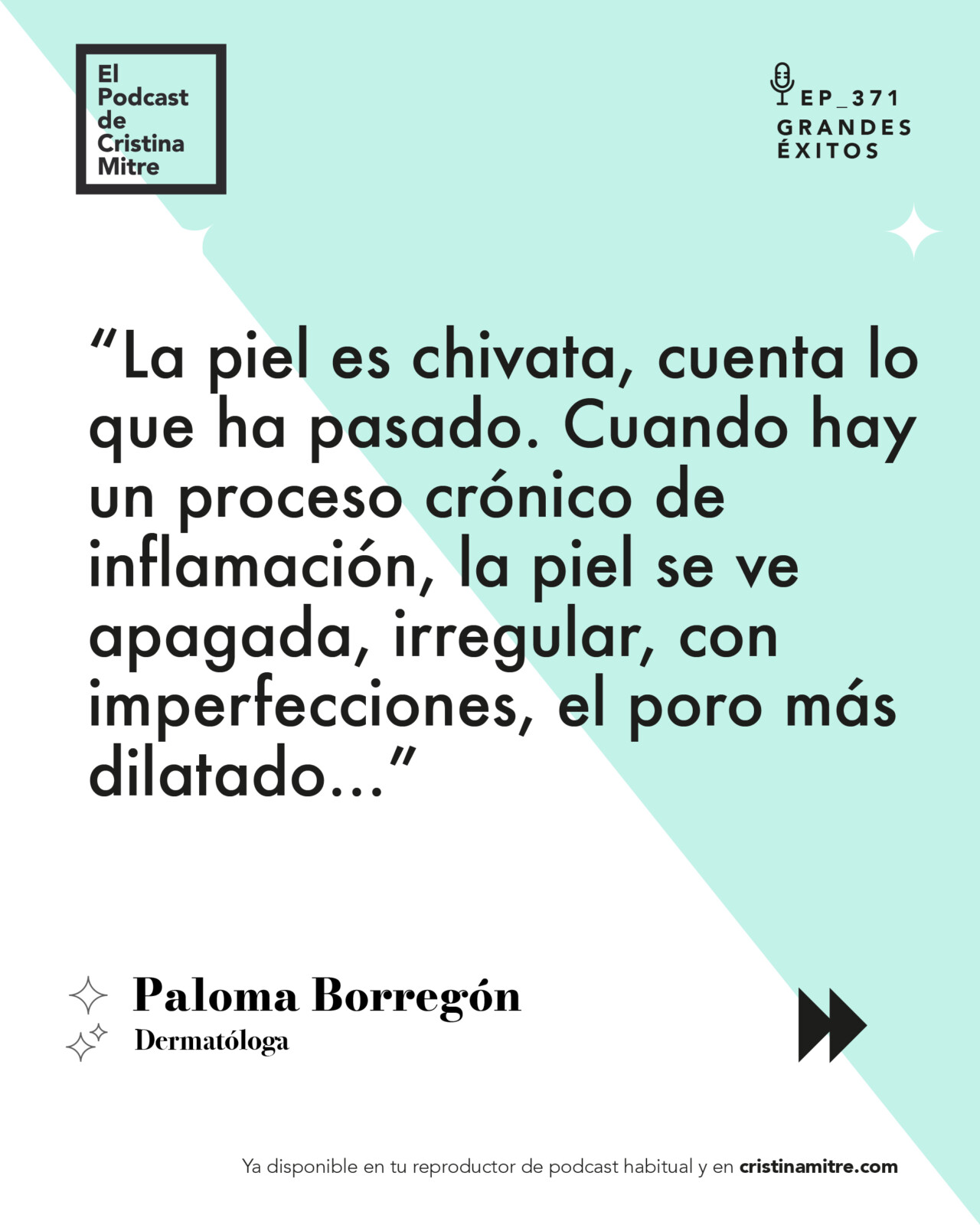 el podcast de Cristina Mitre Paloma Borregon Cuidado de la piel