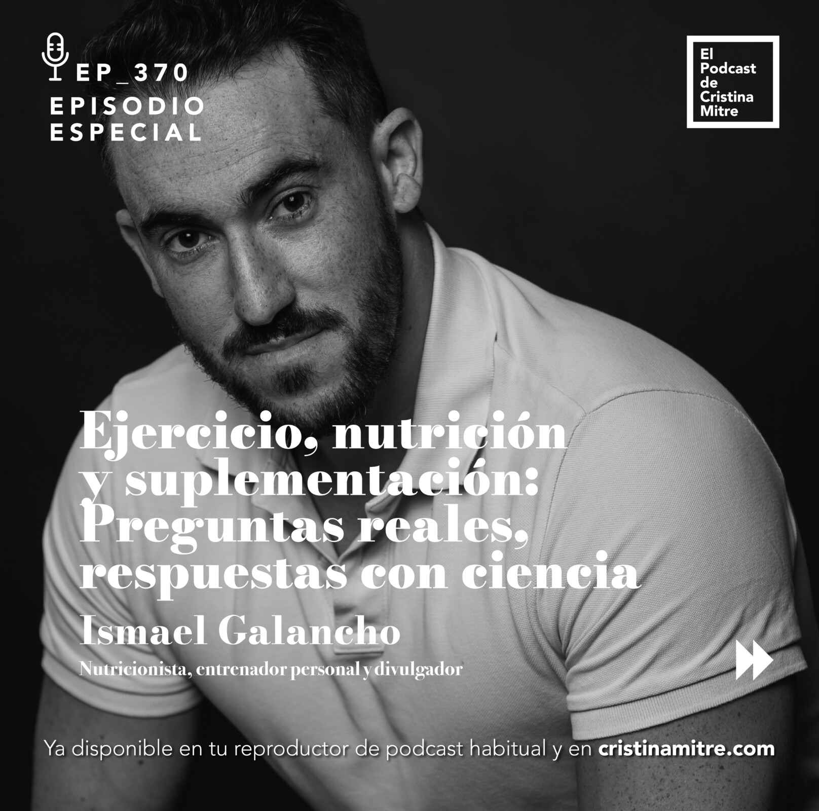 el podcast de Cristina Mitre Ismael Galancho